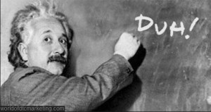 Einstein has experienced it.